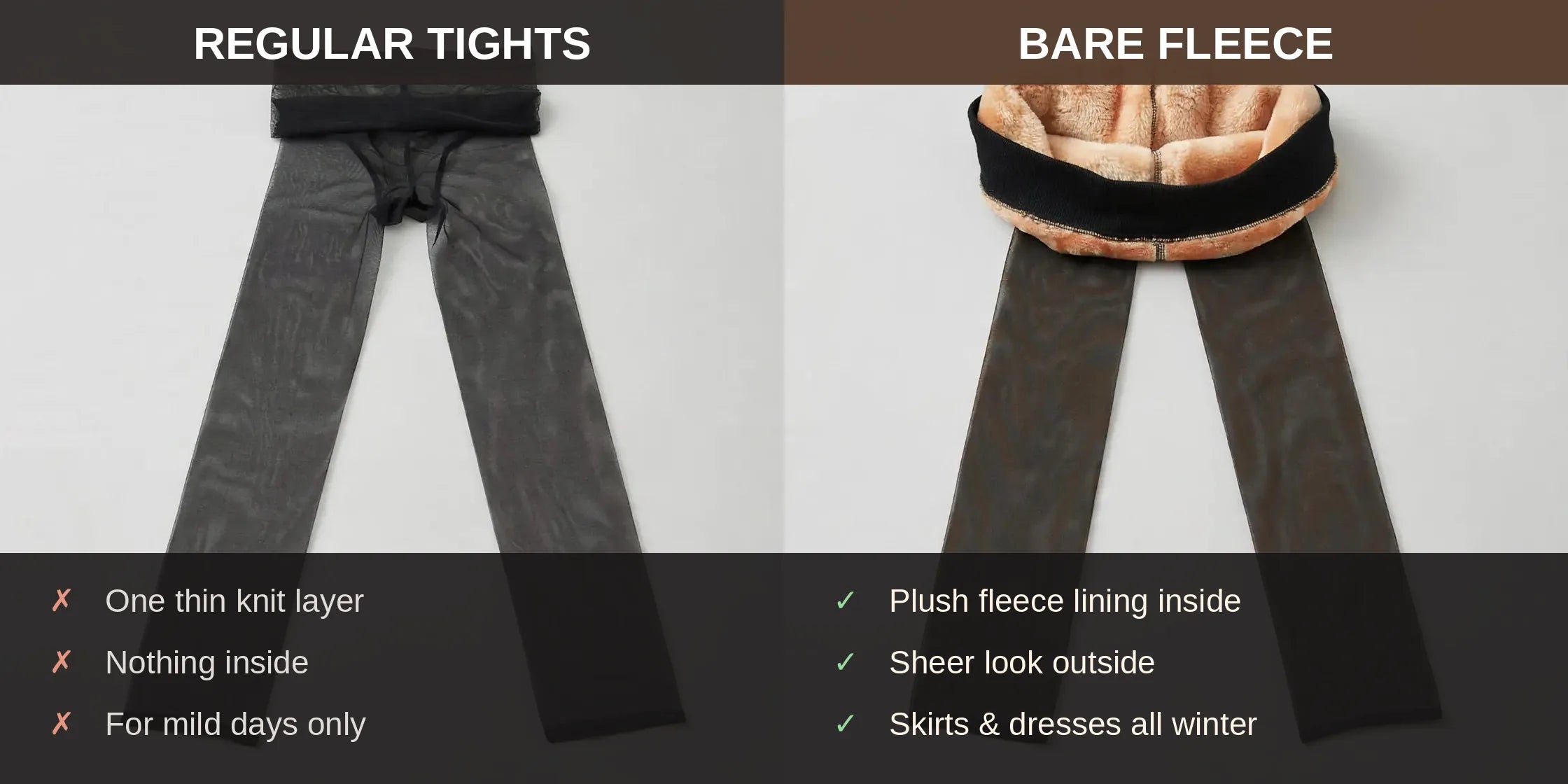 Regular tights compared with Bare Fleece fleece-lined tights with a sheer look